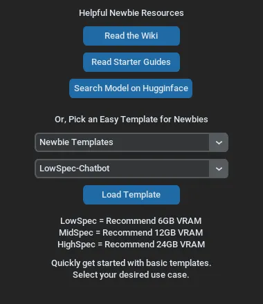 The Help Menu: Newbie Templates, the LowSpec-Chatbot template and the Load Template button